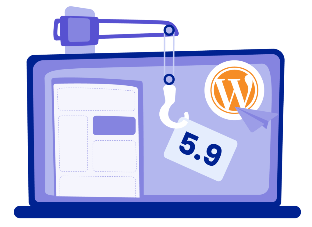 WordPress 5.9 release with Full Site Editing is coming soon - The White Label Agency