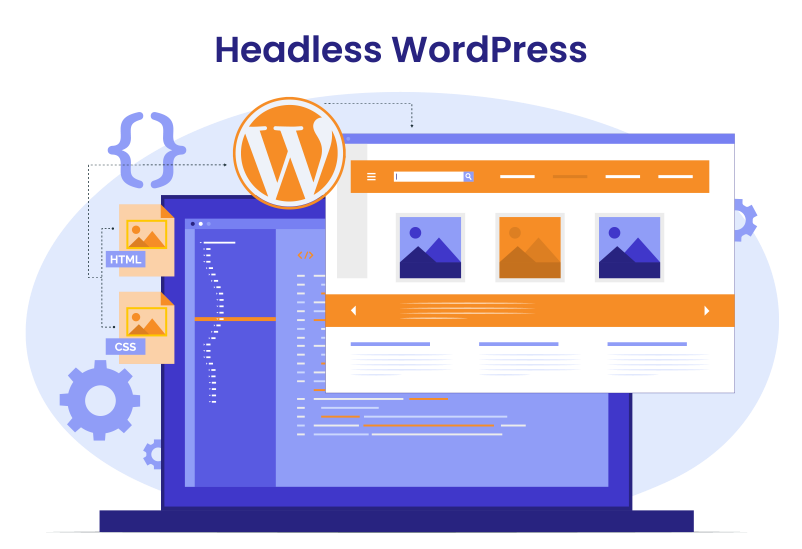 Headless WordPress: Insights to an Innovative Web Architecture - The White Label Agency