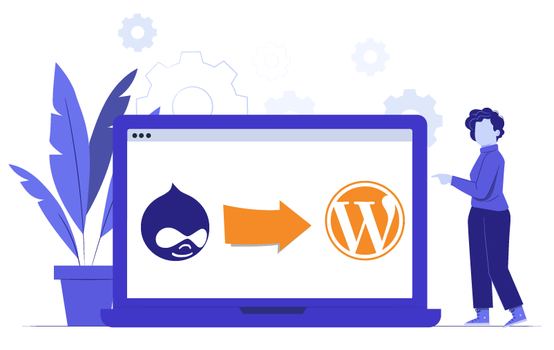 Agency’s Benefits of Drupal to WordPress Migration - Drupal to WordPress Migration