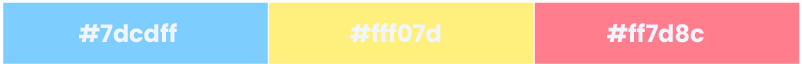 #7dcdff, #fff07d, #ff7d8c - Split Complementary Colors Examples