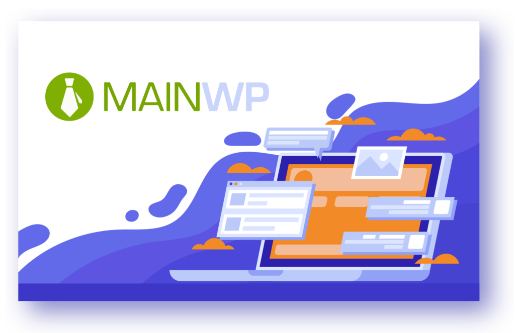 MainWP tool to manage multiple WordPress sites with self-hosted privacy and control