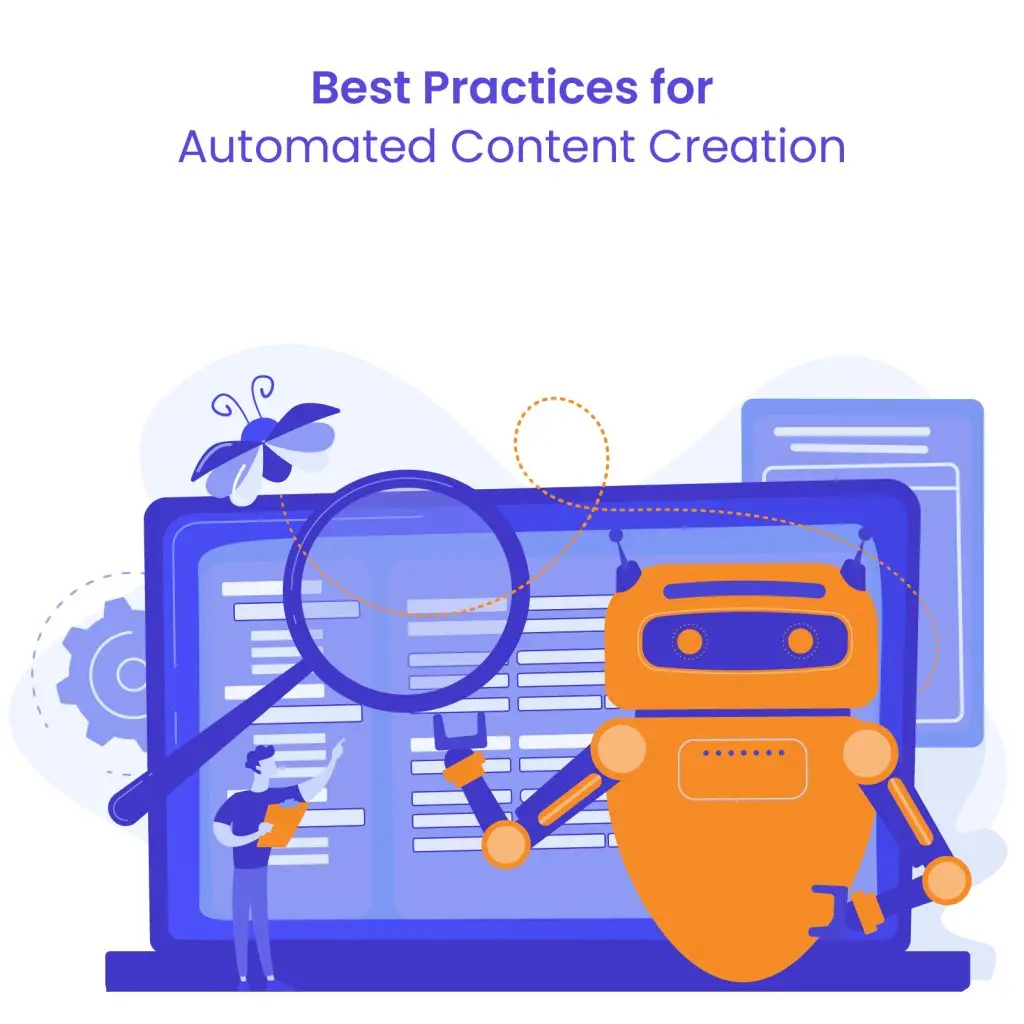 Best practices for automated content creation