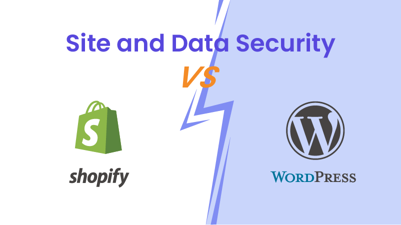 Security & Maintenance - Shopify vs WordPress