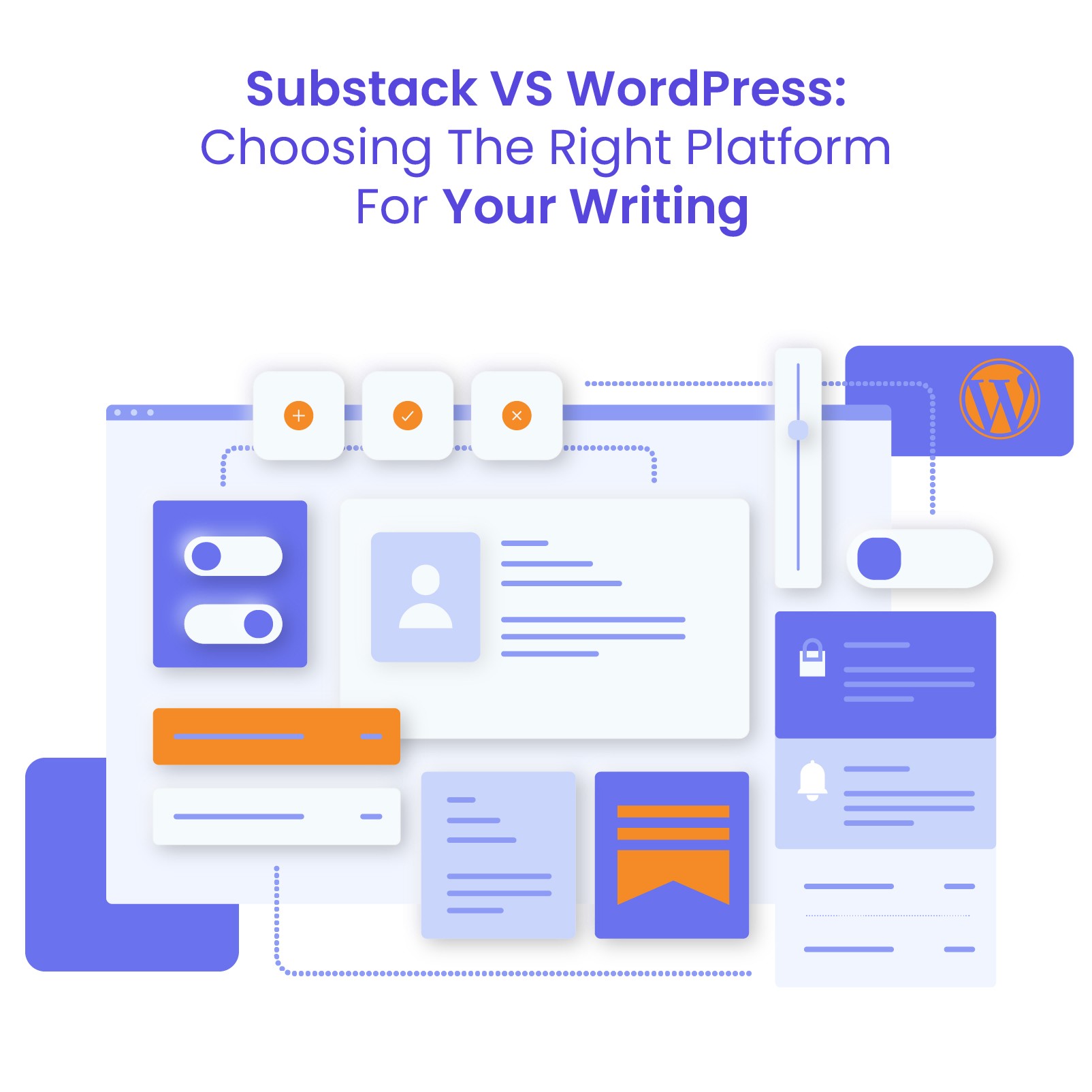 Substack vs WordPress: Best Platform for Content Creators?