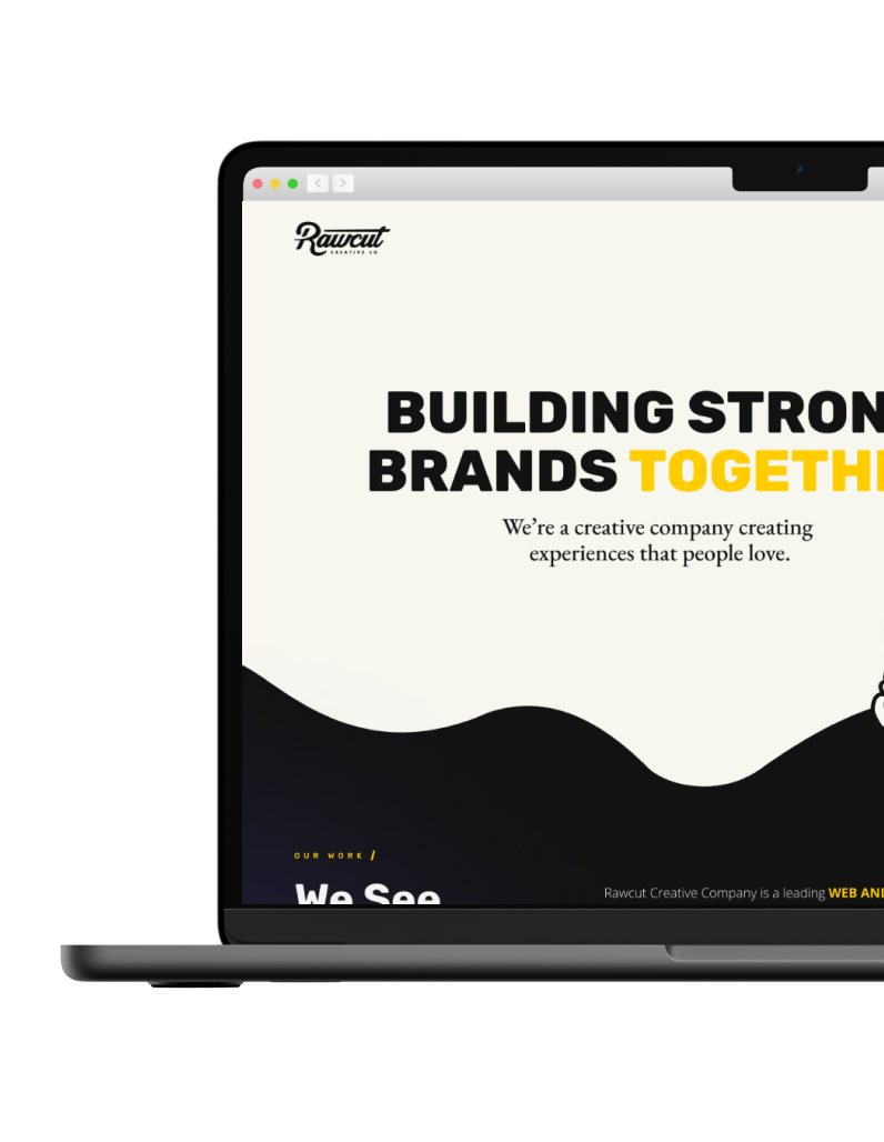 A laptop mockup displaying the website for Rawcut Creative Co. The screen features the bold headline "BUILDING STRONG BRANDS TOGETHER" with "TOGETHER" highlighted in yellow. Below, it reads, "We’re a creative company creating experiences that people love," set against a minimalist white and black wave design.